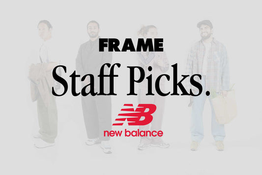 STAFF PICKS: NEW BALANCE EDITION